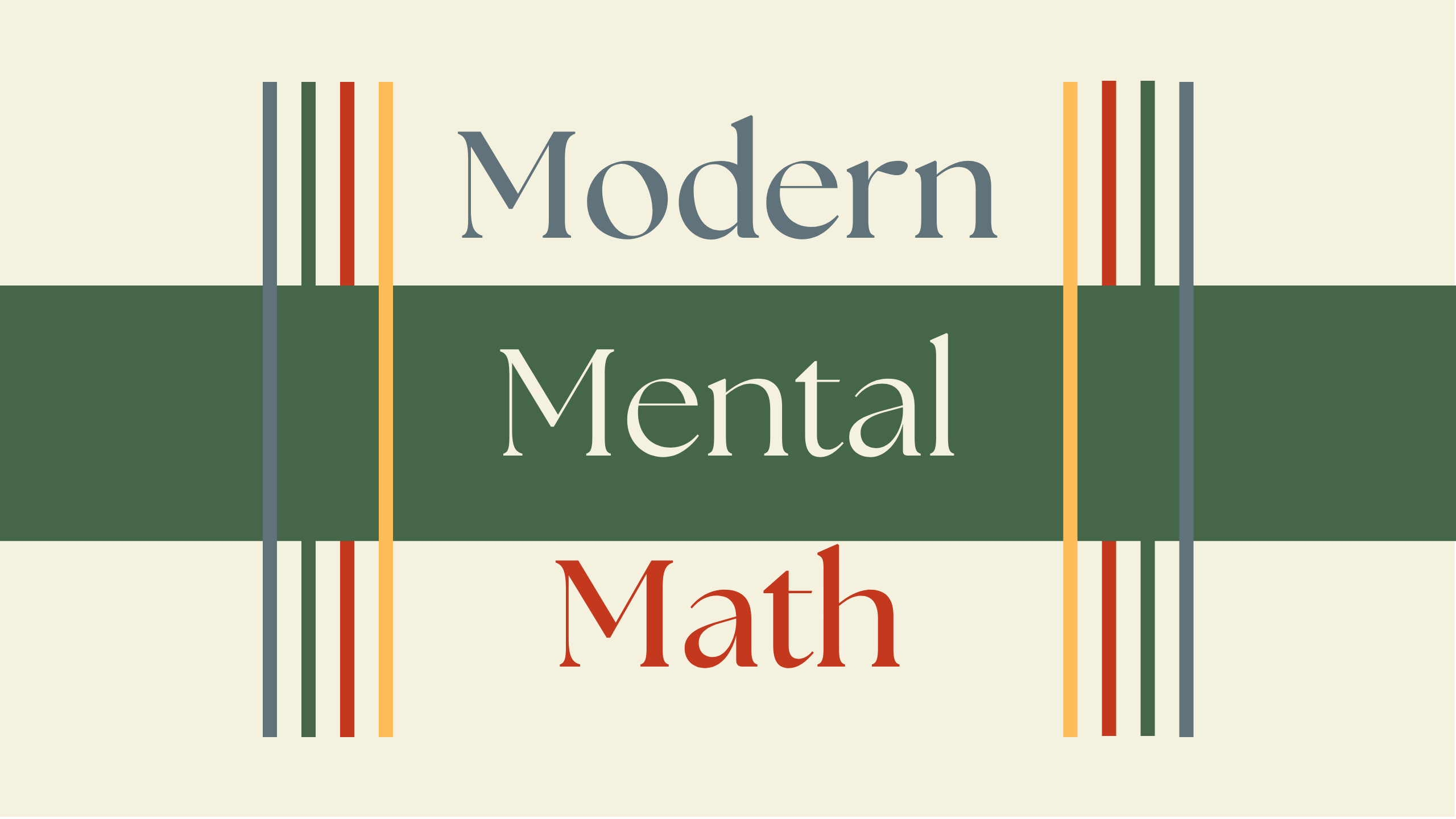 Text 'Modern Mental Math' styled over a green and beige background with colorful vertical lines